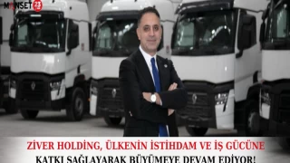 ZİVER HOLDİNG, ÜLKENİN İSTİHDAM VE İŞ GÜCÜNE KATKI SAĞLAYARAK BÜYÜMEYE DEVAM EDİYOR!