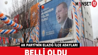 AK Parti’nin Elazığ İlçe Adayları Belli Oldu