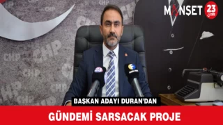 BAŞKAN ADAYI DURAN’DAN GÜNDEMİ SARSACAK PROJE