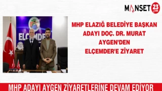 MHP Elazığ Belediye Başkan Adayı Doç. Dr. Murat Aygen’den ELÇEMDER’e Ziyaret
