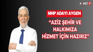 "AZİZ ŞEHİR VE HALKIMIZA HİZMET İÇİN HAZIRIZ"