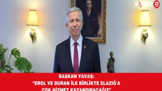 Başkan Yavaş: “Erol ve Duran İle Birlikte Elazığ'a Çok Hizmet Kazandıracağız”