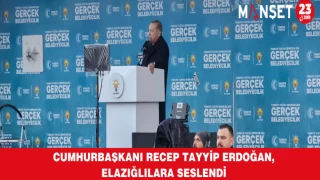 Cumhurbaşkanı Recep Tayyip Erdoğan, Elazığlılara Seslendi