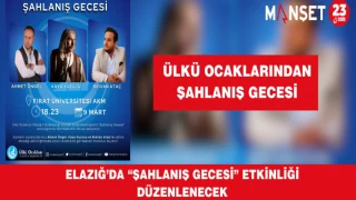 Elazığ’da “Şahlanış Gecesi” Etkinliği Düzenlenecek