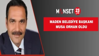 Maden Belediye Başkanı Musa Orhan Oldu