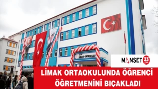 ELAZIĞ LİMAK ORTAOKULUNDA ÖĞRENCİ ÖĞRETMENİNİ BIÇAKLADI