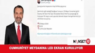 ELAZIĞSPOR MAÇI İÇİN CUMHURİYET MEYDANINA LED EKRAN KURULUYOR