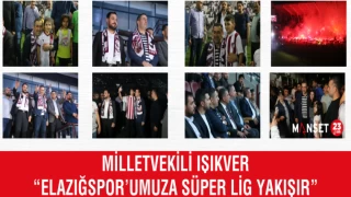 ELAZIĞSPOR’UMUZA SÜPER LİG YAKIŞIR