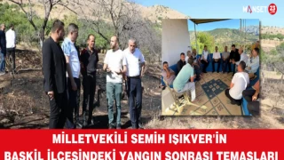 Milletvekili Semih Işıkver'in Baskil İlçesindeki Yangın Sonrası Temasları
