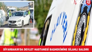 Diyarbakır'da devlet hastanesi başhekimine silahlı saldırı