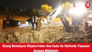 Elazığ Belediyesi Ekipleri’nden Ana İsale Su Hattında Yaşanan Arızaya Müdahale