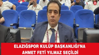Elazığspor Kulüp Başkanlığı’na Ahmet Feti Yılmaz Seçildi