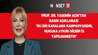 Prof. Dr. Yasemin Açık’tan basın açıklaması “Bu bir karalama kampanyasıdır, hukuka aykırı hiçbir iş yapılmamıştır”