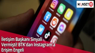 İletişim Başkanı Sinyali Vermişti! BTK'dan Instagram'a Erişim Engeli