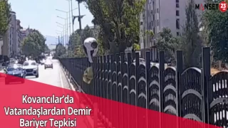 Kovancılar’da Vatandaşlardan Demir Bariyer Tepkisi