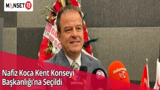 Nafiz Koca Kent Konseyi Başkanlığı’na Seçildi