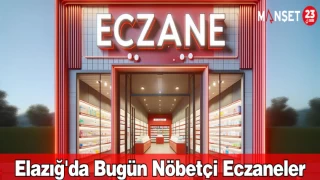12 Eylül Elazığ Nöbetçi Eczaneler