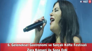 6. Geleneksel Gastronomi ve Salçalı Köfte Festivali Zara Konseri ile Sona Erdi