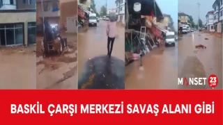 BASKİL ÇARŞI MERKEZİ SAVAŞ ALANI GİBİ