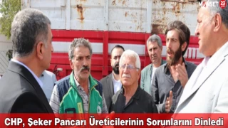 CHP, Şeker Pancarı Üreticilerinin Sorunlarını Dinledi