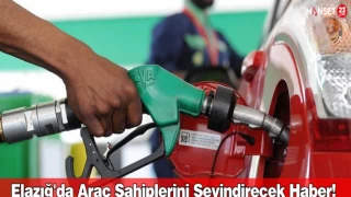 Elazığ'da Araç Sahiplerini Sevindirecek Haber !