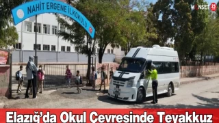 Elazığ’da Okul Çevresinde Teyakkuz Ve Sıkı Denetim