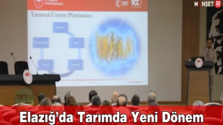 Elazığ’da Tarımda Yeni Dönem