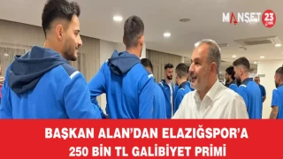 Başkan Alan'dan Elazığspor’a galibiyet primi müjdesi
