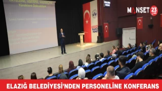 Elazığ Belediyesi’nden Personeline Konferans