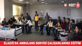 Elazığ'da Ambulans Servisi Çalışanlarına Eğitim