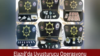 Elazığ’da Uyuşturucu Operasyonu