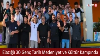 Elazığlı 30 Genç Tarih Medeniyet ve Kültür Kampında