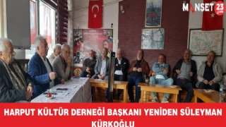 Harput Kültür Derneği Başkanı Yeniden Süleyman Kürkoğlu