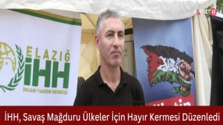 İHH, Savaş Mağduru Ülkeler İçin Hayır Kermesi Düzenledi