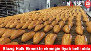 Elazığ Halk Ekmekte ekmeğin fiyatı belli oldu
