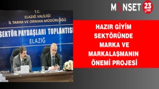 Elazığ'da ‘Sektör Paydaşları Toplantısı' Gerçekleştirildi