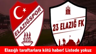 Elazığlı taraftarlara kötü haber! Listede yokuz