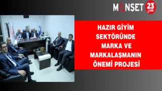 Hazır Giyim Sektöründe Marka ve Markalaşmanın Önemi Projesi