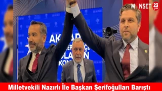 Milletvekili Nazırlı İle Başkan Şerifoğulları Barıştı