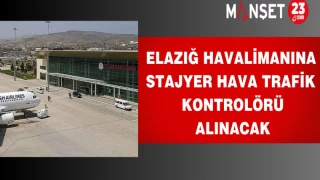 Elazığ Havalimanına stajyer hava trafik kontrolörü alınacak