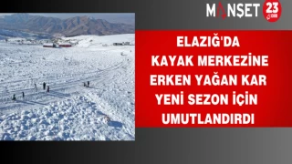 Elazığ'da Kayak Merkezine Erken Yağan Kar Yeni Sezon İçin Umutlandırdı
