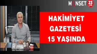 HAKİMİYET GAZETESİ 15 YAŞINDA
