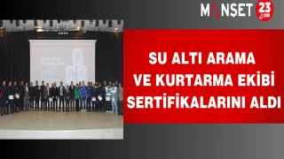 Su Altı Arama ve Kurtarma Ekibi Sertifikalarını Aldı