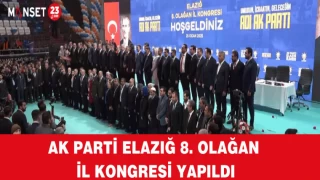 AK Parti Elazığ 8. Olağan İl Kongresi Yapıldı