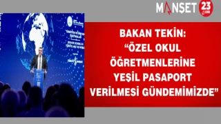 Bakan Tekin: “Özel Okul Öğretmenlerine Yeşil Pasaport Verilmesi Gündemimizde”