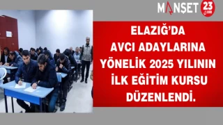Elazığ’da avcı adaylarına yönelik 2025 yılının ilk eğitim kursu düzenlendi.