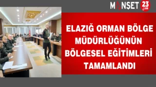 Elazığ orman bölge müdürlüğünün bölgesel eğitimleri tamamlandı