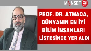 Prof. Dr. Atmaca, Dünyanın En İyi Bilim İnsanları Listesinde Yer Aldı