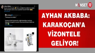 AYHAN AKBABA: KARAKOÇAN'A VİZONTELE GELİYOR!