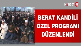 BERAT KANDİLİ ÖZEL PROGRAMI DÜZENLENDİ